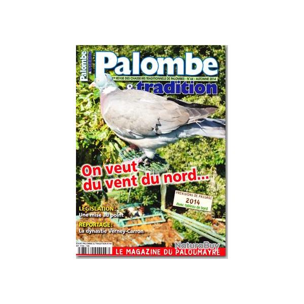 Palombe et Tradition - N�44 - AUTOMNE 2014