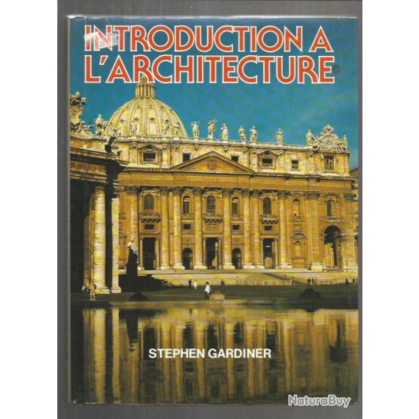Introduction � l'architecture. stephen gardiner