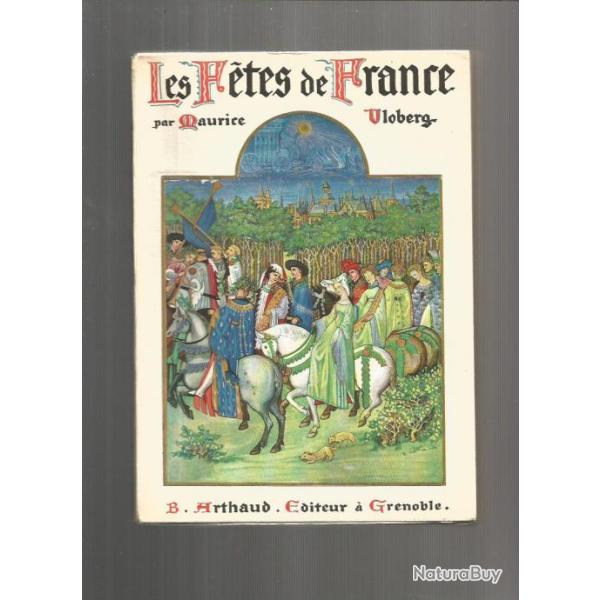 Les f�tes de France. Coutumes religieuses et populaires   de VLOBERG (Maurice).