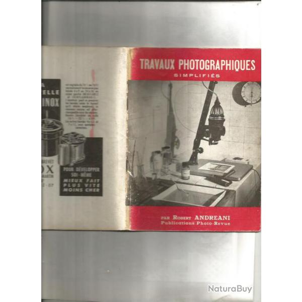 Travaux photographiques simplifi�s.