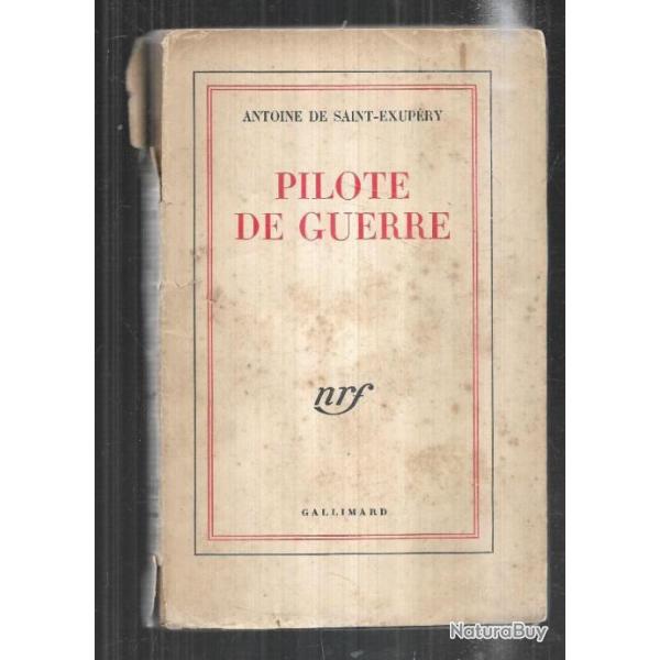 pilote de guerre antoine de saint-exup�ry