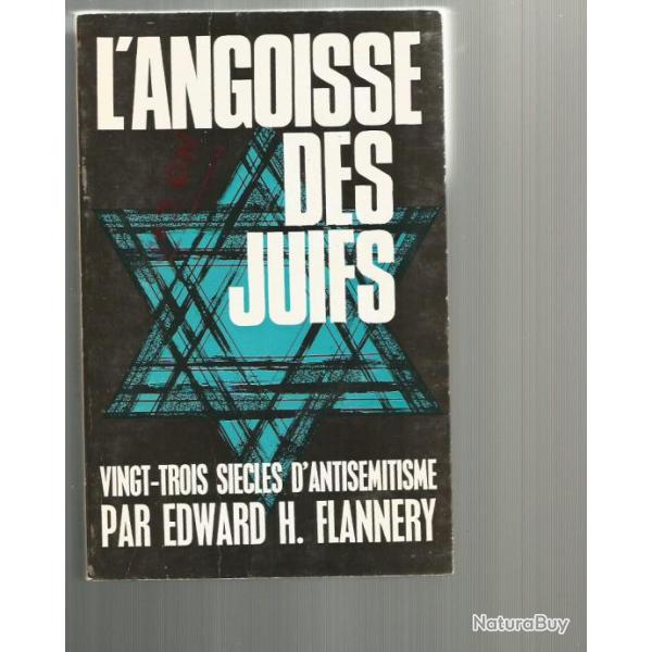 l'angoisse des juifs , vingt-trois si�cles d'antis�mitisme