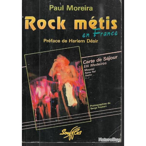 rock m�tis en france de paul moreira pr�face harlem d�sir