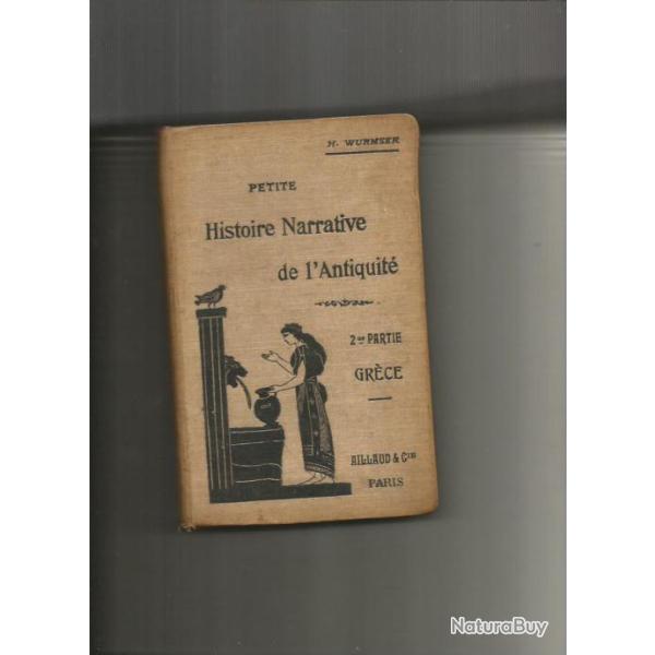 Petite histoire narrative de l'antiquit� , 2eme partie gr�ce