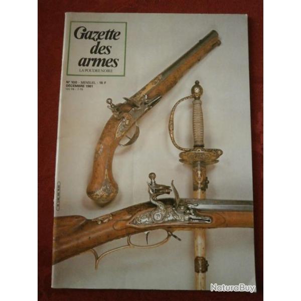 gazette des armes n 100 (voir sommaire dans le texte de l'annonce)