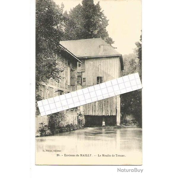 environs de mailly . le moulin de trouan