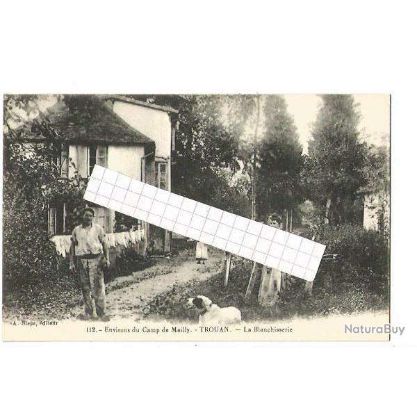 environs du camp de mailly ,  trouan la blanchisserie