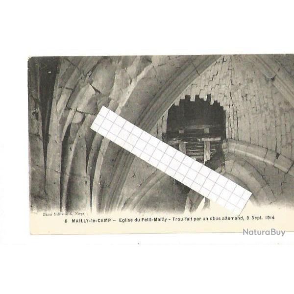 mailly-le-camp , �glise du petit-mailly , trou fait par un obus allemand , 9 septembre 1914