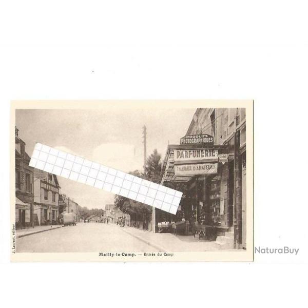 mailly-le-camp . entr�e du camp rue principale , bazar , produits photographiques , parfumerie , dos