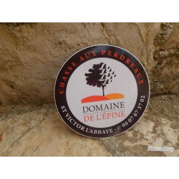 Magnifique autocollant Chasse aux perdreaux Domaine de l'Epine
