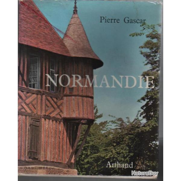 Normandie de  pierre gascar arthaud