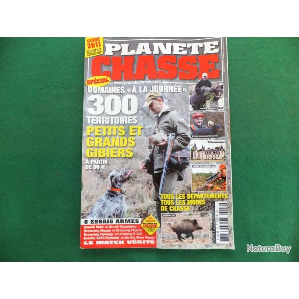 PLANETE CHASSE - GUIDE 2011 - COLLECTOR - ESSAIS ARMES - TYPE DE CHASSE - LIVRAISON OFFERTE