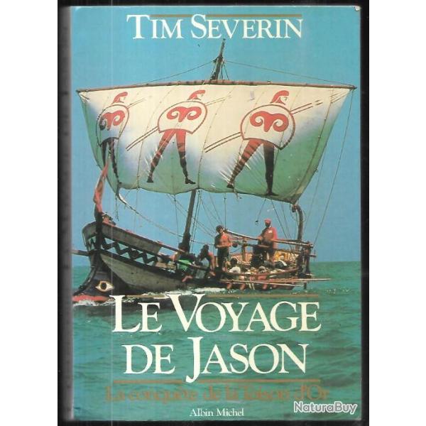 le voyage de jason, la conqu�te de la toison d'or de tim severin , marine antique