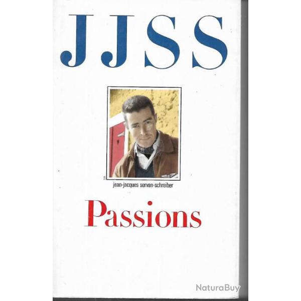 passions de jean-jacques servan schreiber