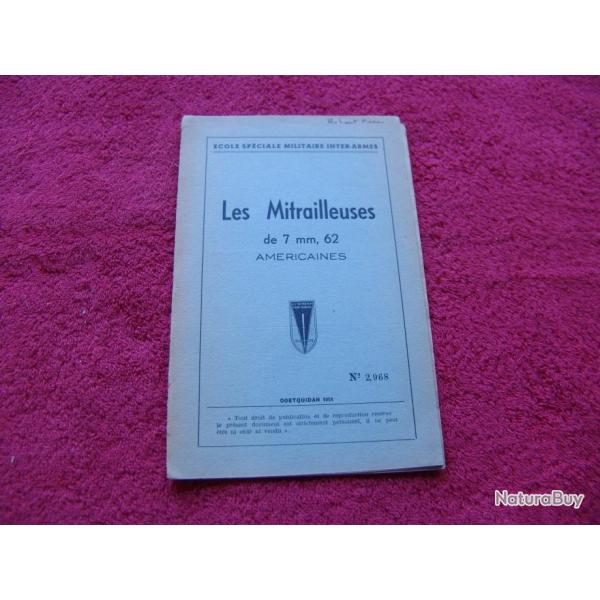 Manuel des mitrailleuses am�ricaines de 7 , 62