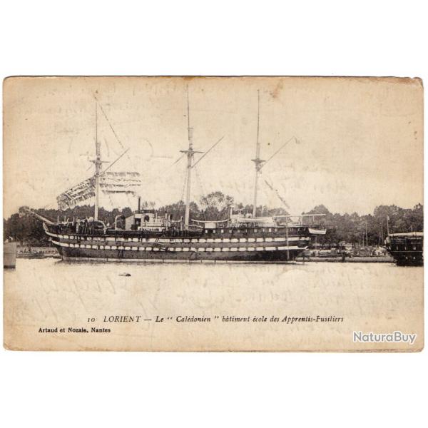 CPA - LORIENT -Le " Cal�donien " b�timent �cole des Apprentis-Fusiliers  N�1044