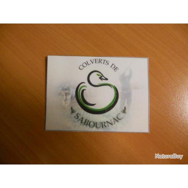 Magnifique autocollant "Colverts de Sabournac"