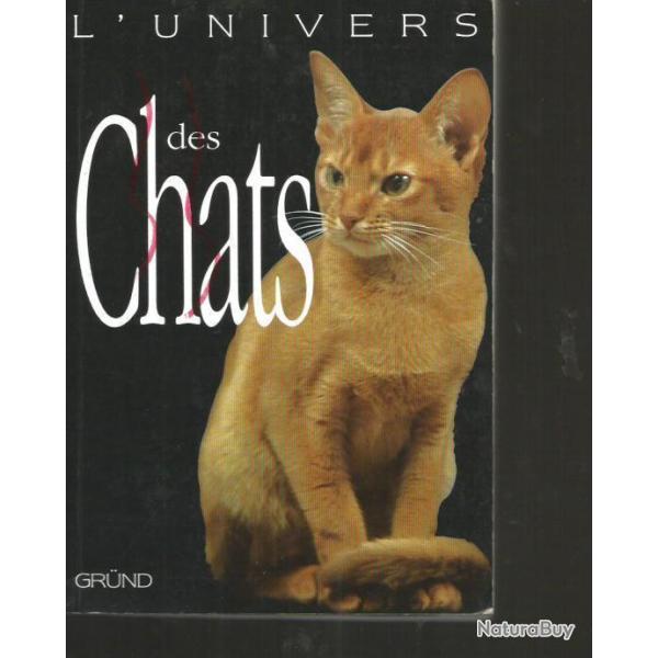 L'univers des chats . grund + encyclop�die illustr�e des chats de strader et pearcy + 2 vhs