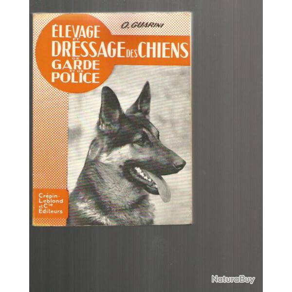 �levage dressage des chiens de garde et de police