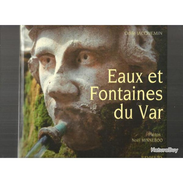 Eaux et fontaines du var. �tat neuf