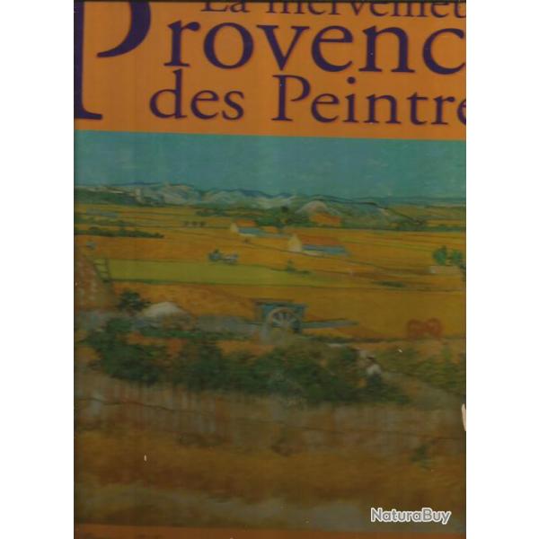 La merveilleuse provence des peintres.