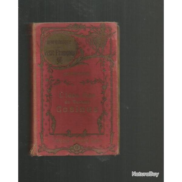 L'ide fixe du savant cosinus. cristophe  dition de 1932.