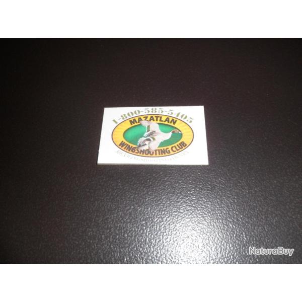 Superbe autocollant Mazatlan Wingshooting club