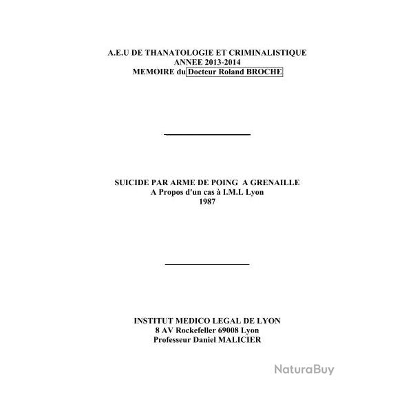 Ebook Livre Action - A.E.U. De Thanatologie Et Criminalistique (Roland Broche, 2013, 26 Pages)