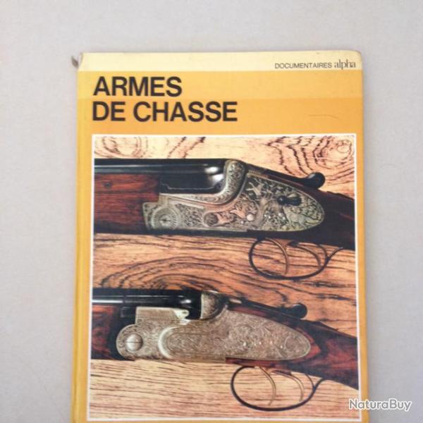 Livre armes de chasse