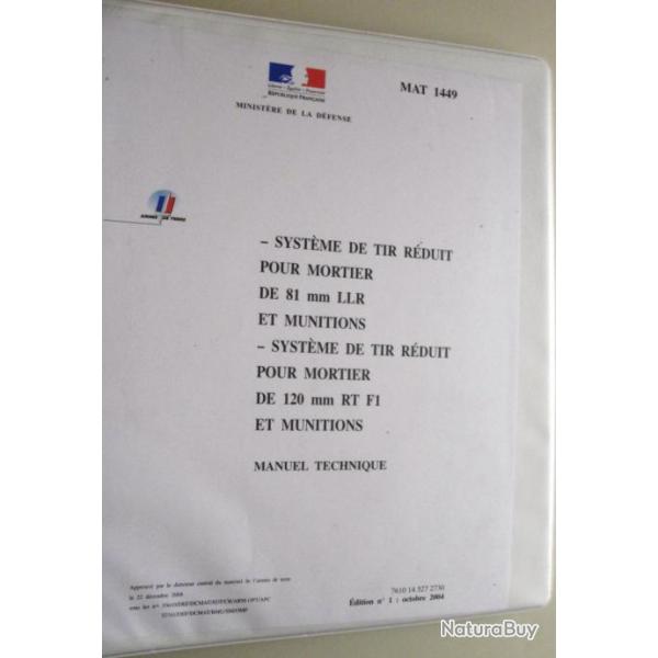 MAT 1449 MANUEL SYSTEME DE TIR REDUIT DES M81 ET 120  doc militaire notice