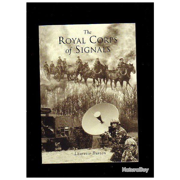 le corps des transmissions de l'arm�e britannique royal corps of signals