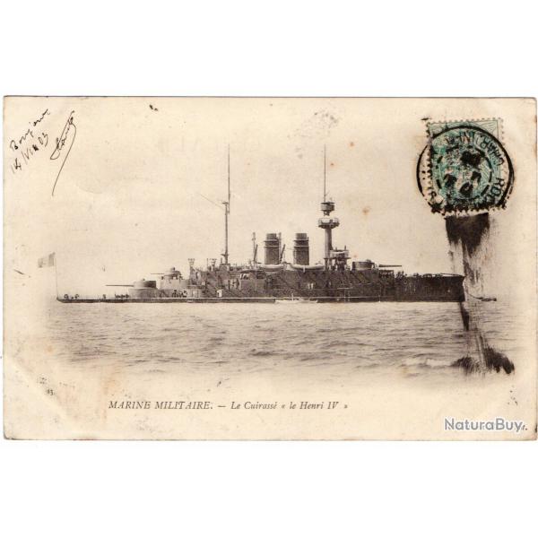 CPA - Marine Militaire - Cuirasse d'escadre a - le Henri  IV -N�288