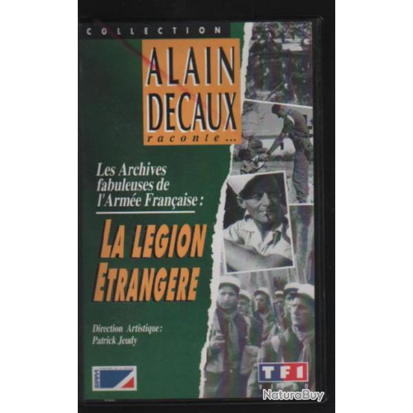 Camerone la campagne h�roique de la l�gion �trang�re au mexique + VHS la l�gion �trang�re decaux