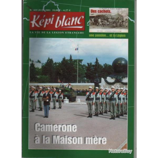 k�pi blanc n 623 juin 2001 ,camerone , cachets l�gion  proche du neuf . l�gion �trang�re