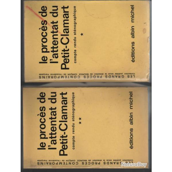 le proc�s de l'attentat du petit-clamart  en deux volumes ,  de gaulle bastien thiry