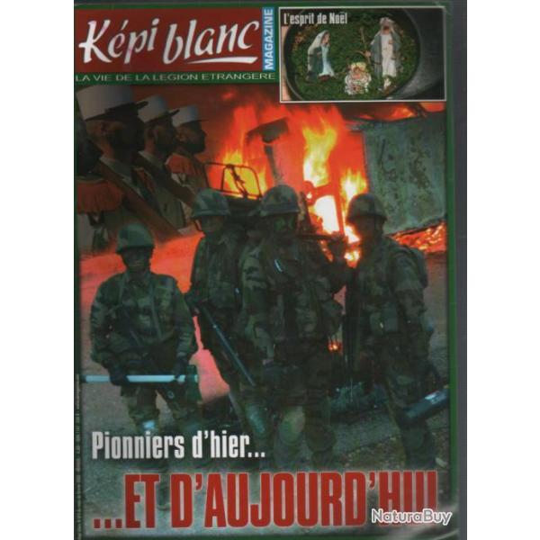 k�pi blanc n 674 f�vrier 2006 , pionniers , g�nie  proche du neuf . l�gion �trang�re