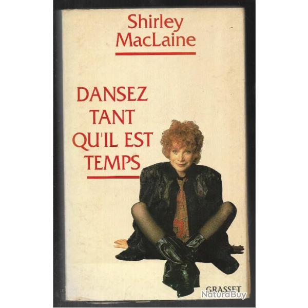 dansez tant qu'il est temps de shirley maclaine , cin�ma , music-hall autobiographie