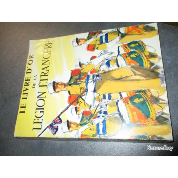 Le livre d'or de la L�gion �trang�re