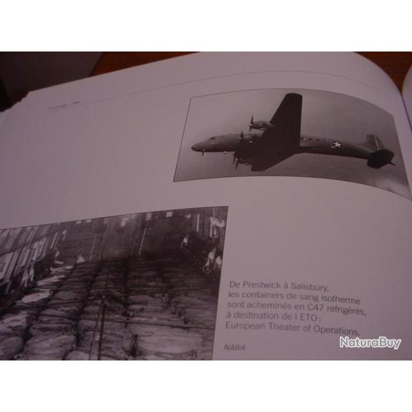 Livre l'or rouge les alli�s et la transfusion sanguine bataille  de Normandie.