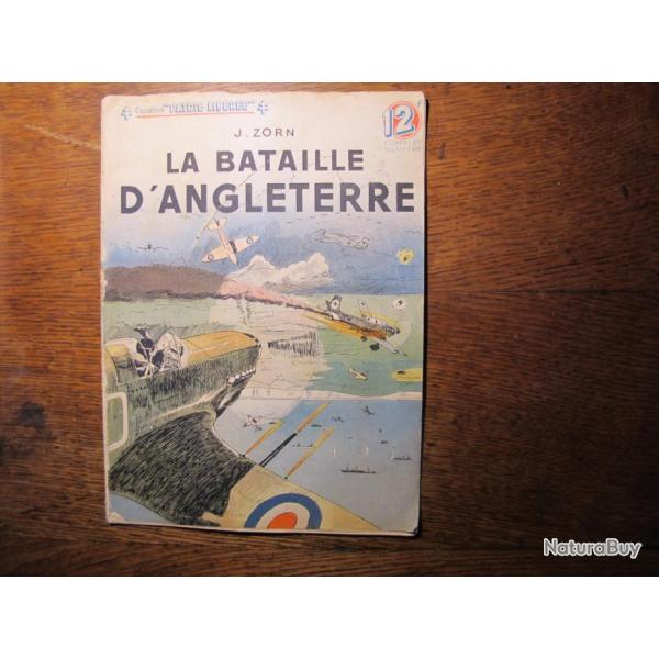 La Bataille d'Angleterre Collection Patrie Lib�r�e J. Sorin
