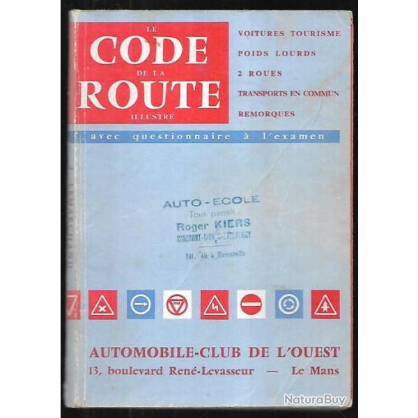le code de la route illustr� 1960 automobile club de l'ouest le mans