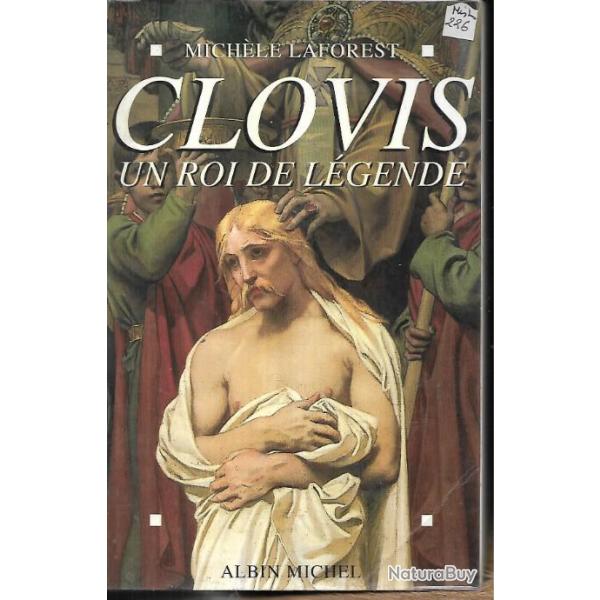 clovis un roi de l�gende de mich�le laforest , francs  , gaule