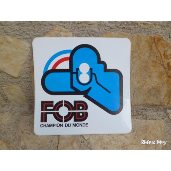 Superbe autocollant FOB "Champion du Monde"