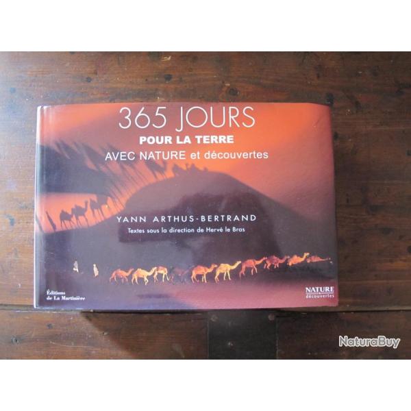 Livre 365 jours pour la terre Arthus Bertrand "Edition sp�ciale Nature et d�couverte" d�dicac�e