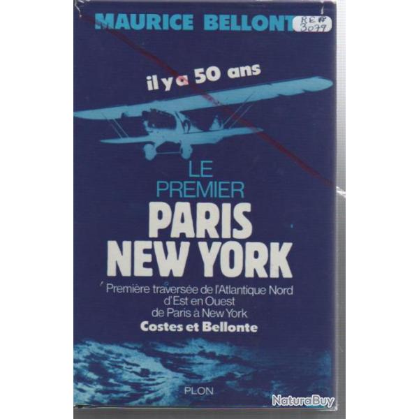 aviation.il y a cinquante ans , le premier paris new-york. costes et bellonte d�dicac�
