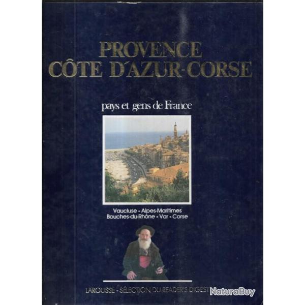 guide de la provence et de la cote d'azur + provence cote d'azur corse var, bouches du rhone