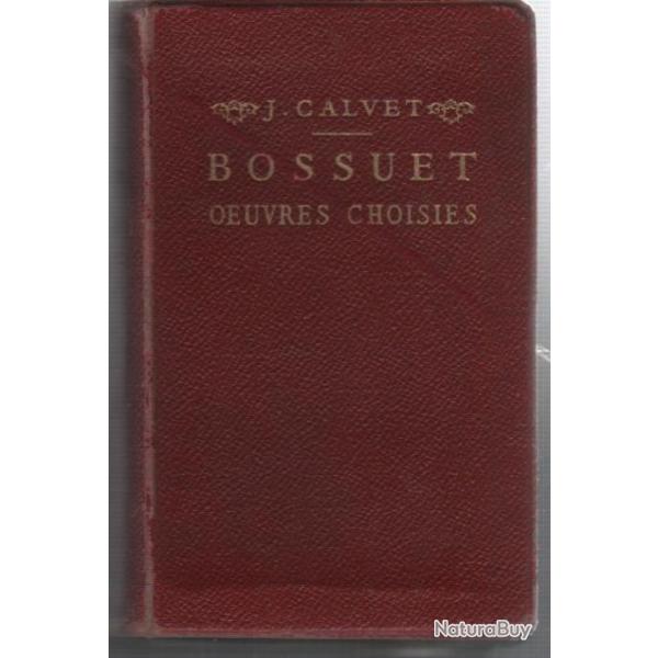 bossuet oeuvres choisies de calvet
