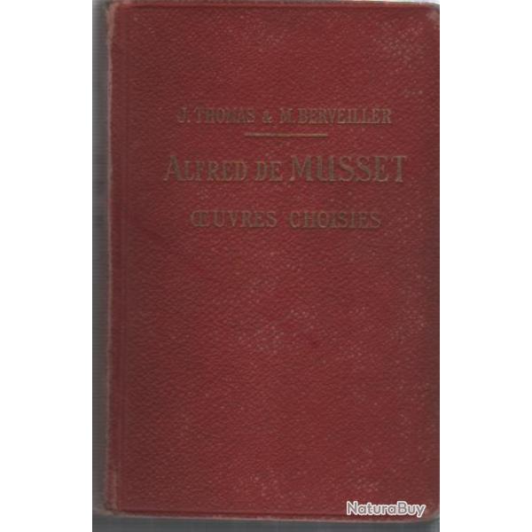 alfred de musset oeuvres choisies 1947 de thomas et berveiller