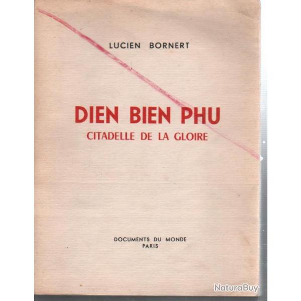 indochine , Dien bien phu citadelle de la gloire. vietnam, artillerie , parachutistes