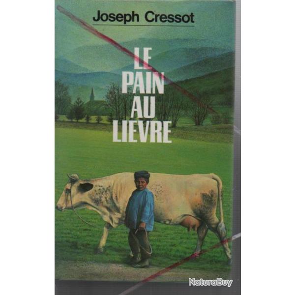 Le pain aux li�vres , langres joseph cressot cartonn�